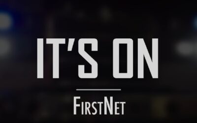 FirstNet – Network Built For First Responders When It Matters Most